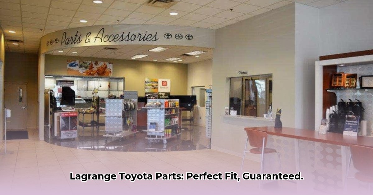 lagrange-toyota-parts